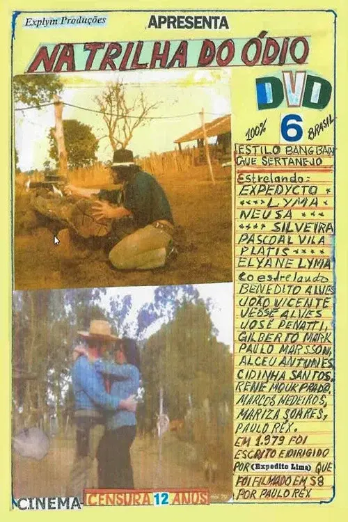 Na Trilha do Ódio