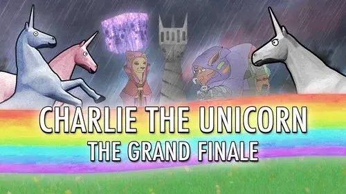 Charlie the Unicorn: The Grand Finale