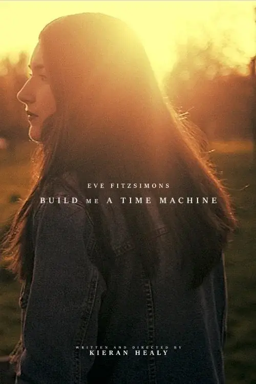Build Me a Time Machine