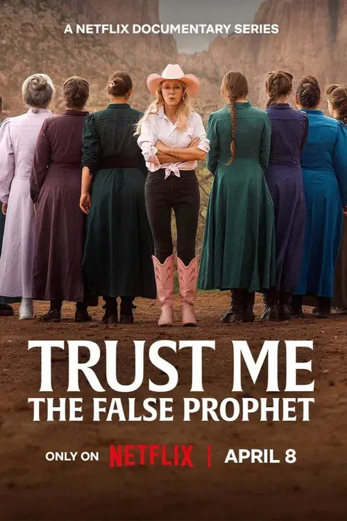 Trust Me: The False Prophet