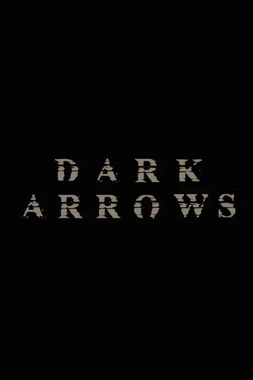 Dark Arrows