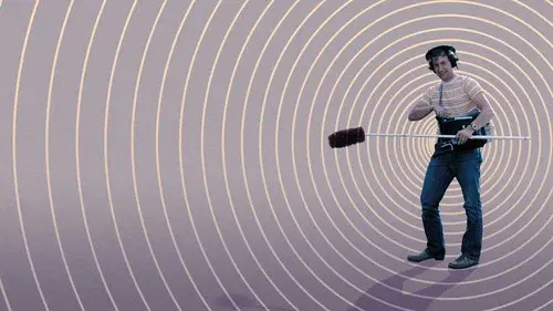 Making Waves: The Art of Cinematic Sound