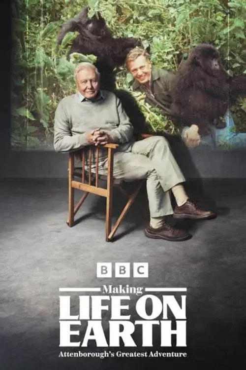 Making Life on Earth: Attenborough’s Greatest Adventure