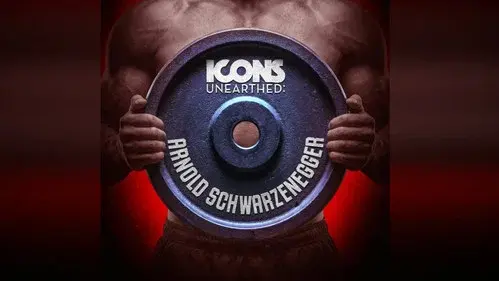Icons Unearthed: Arnold Schwarzenegger