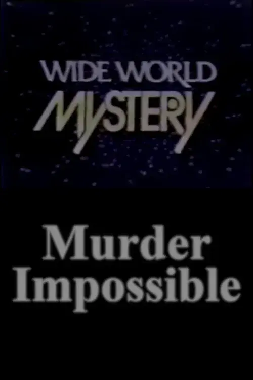 Murder Impossible