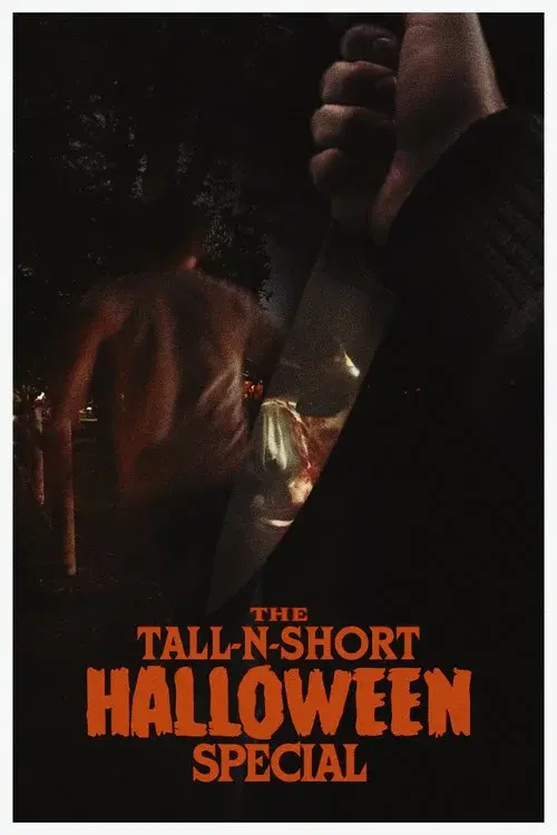 The Tall-N-Short Halloween Special - Vol. VII