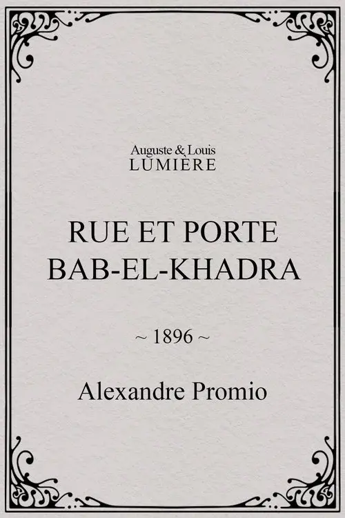 Rue et porte Bab-el-Khadra