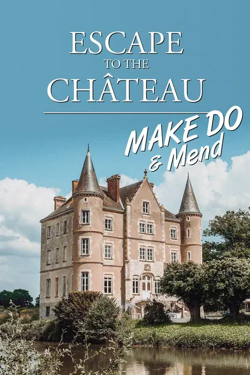 Escape to the Chateau