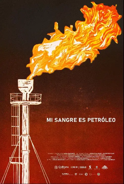 Mi Sangre es Petróleo