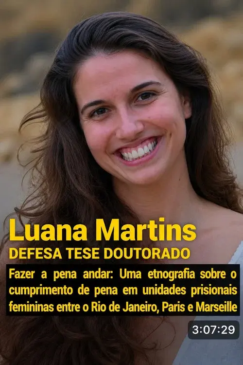 Fazer a pena andar: Uma etnografia sobre o cumprimento de pena em unidades prisionais femininas entre o Rio de Janeiro, Paris e Marseille