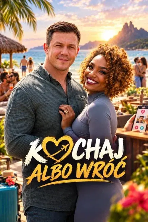 Kochaj albo wróć