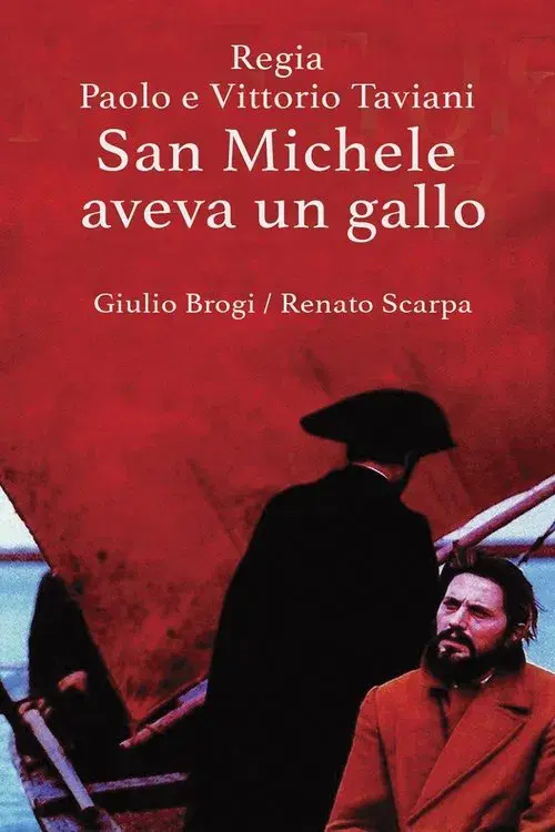 San Michele aveva un gallo