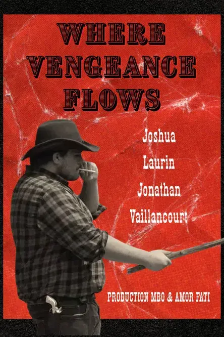 Where Vengeance Flows
