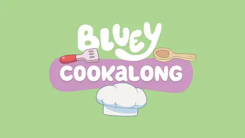 Bluey Cookalongs