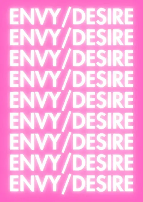 Envy/Desire