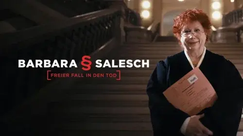 Barbara Salesch – Freier Fall in den Tod