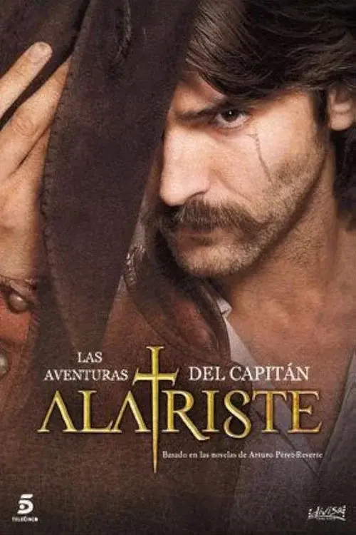 Las aventuras del Capitán Alatriste