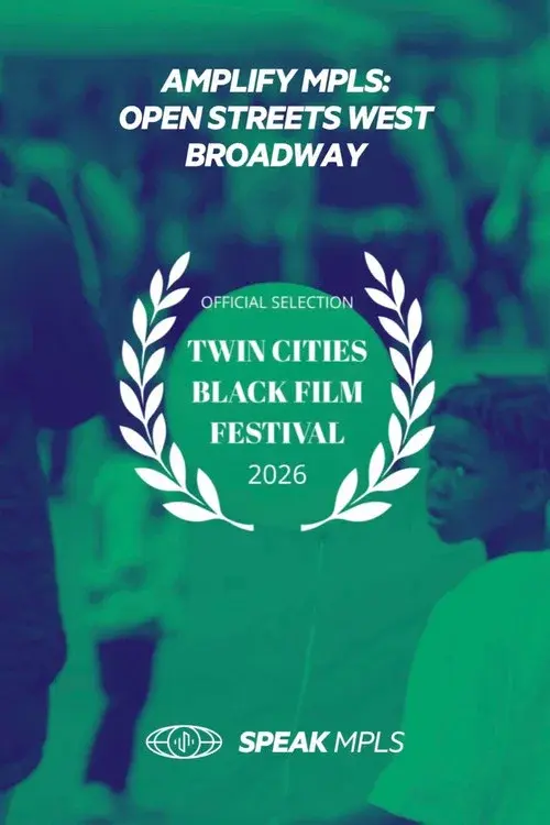 AMPLIFY MPLS: Open Streets West Broadway