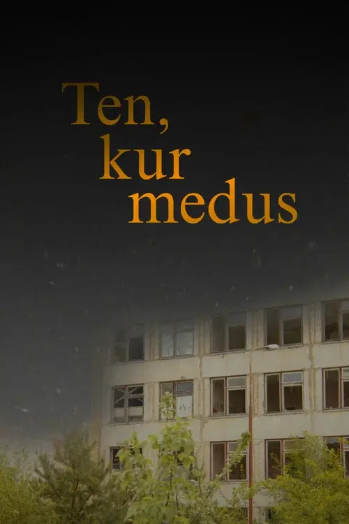 Ten, kur medus
