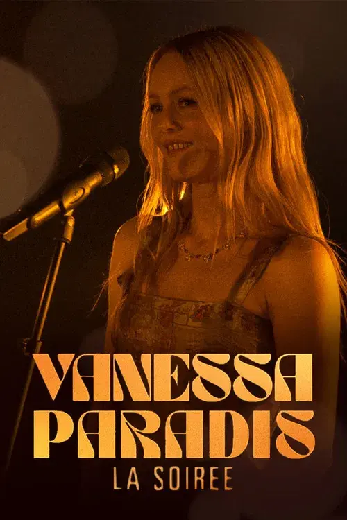 Vanessa Paradis, la soirée