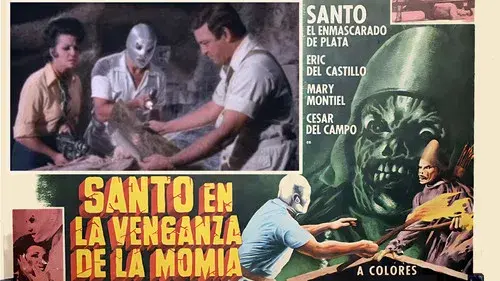Santo in the Vengeance of the Mummy