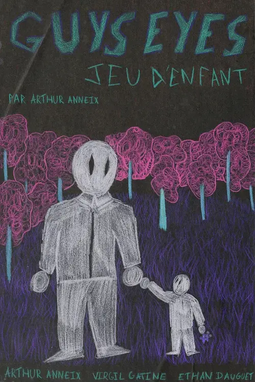 Guys Eyes Jeu D’Enfant