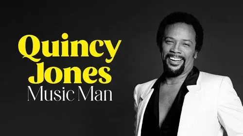Quincy Jones, Music Man