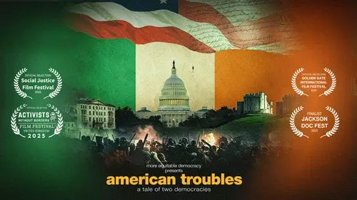 American Troubles: A Tale of Two Democracies