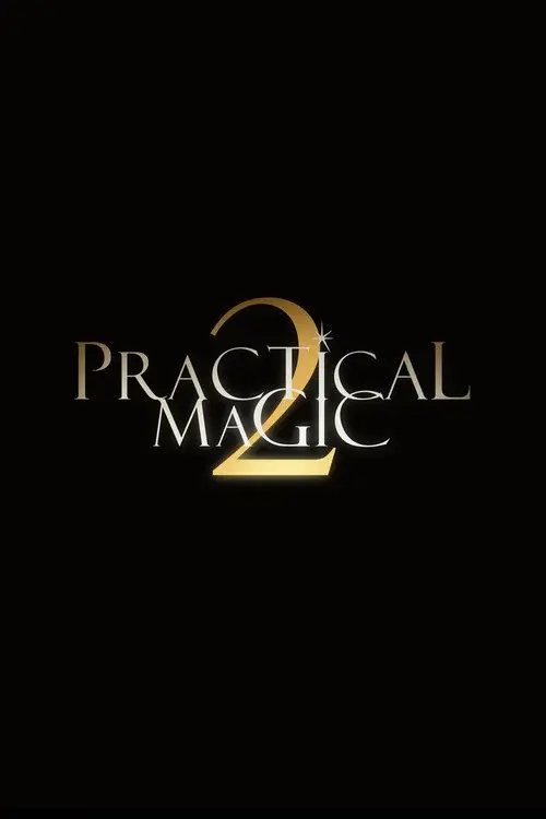 Practical Magic 2