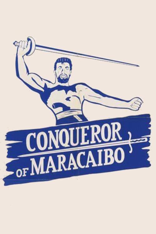Il conquistatore di Maracaibo