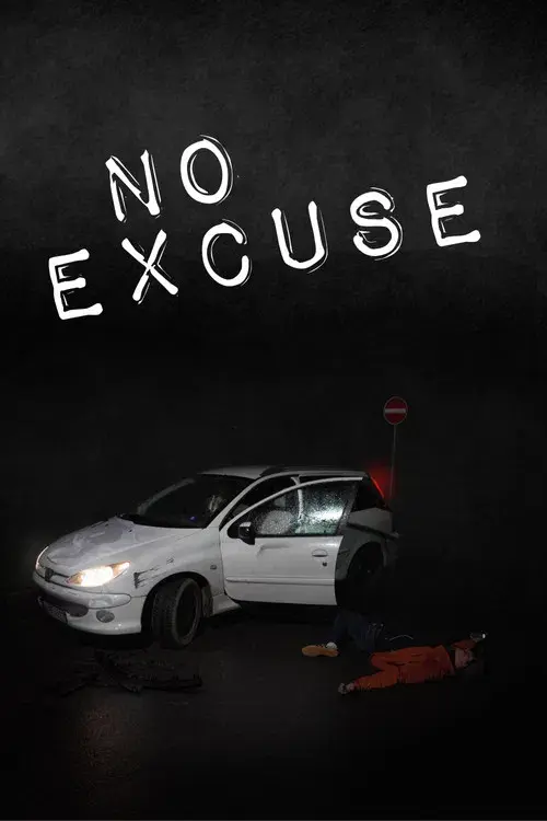 No Excuse
