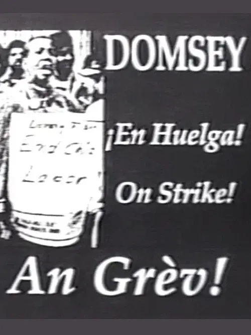 Domsey on Strike