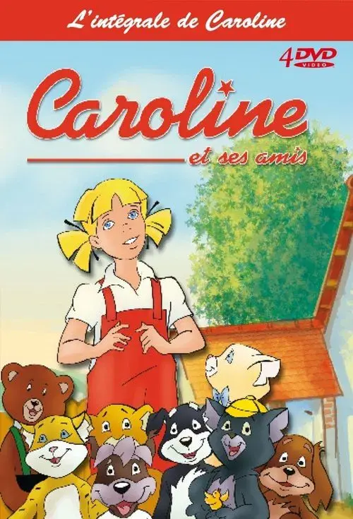 Caroline et ses amis