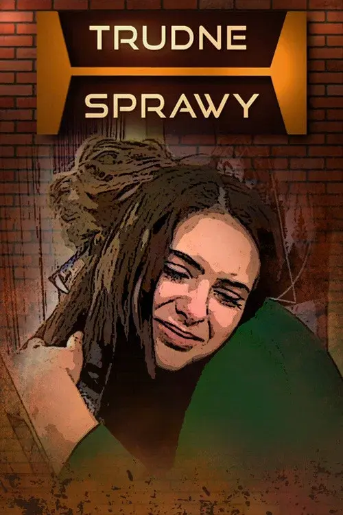 Trudne sprawy