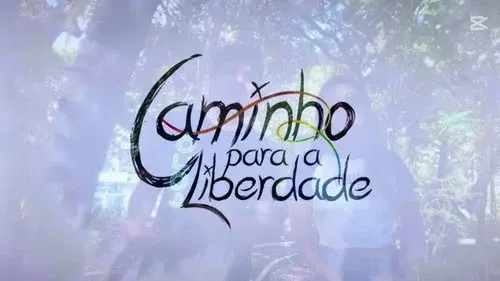 Caminho Para a Liberdade