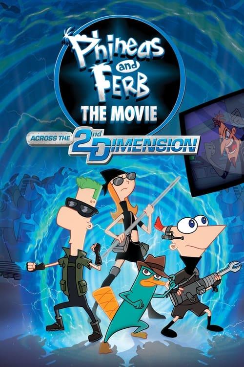 Phineas and Ferb The Movie: Across the 2nd Dimension