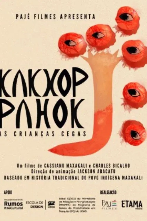 Kakxop Pahok: As Crianças Cegas