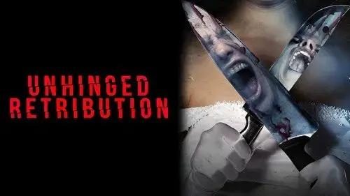 Unhinged: Retribution
