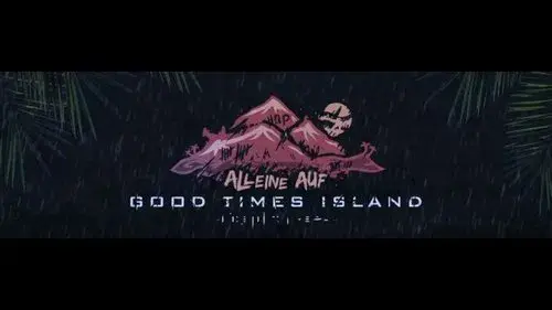 Good Times Island