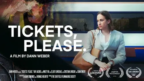 Tickets, Please.
