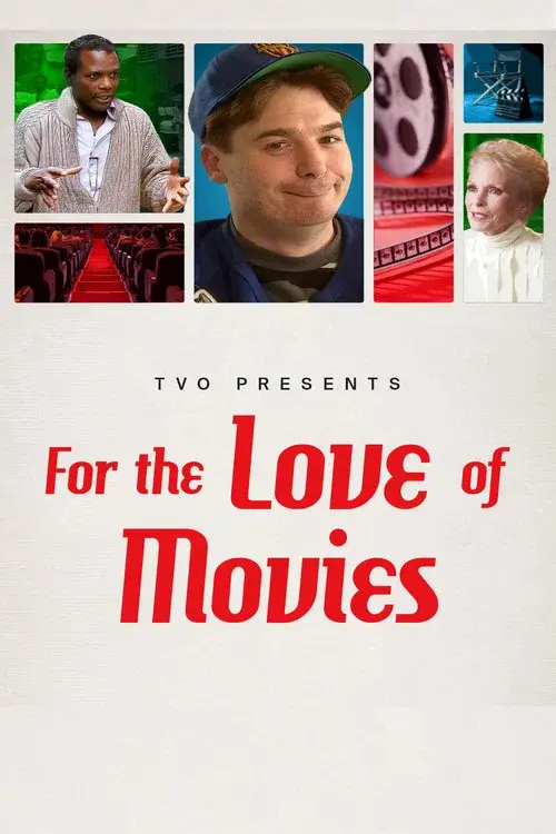 For the Love of Movies