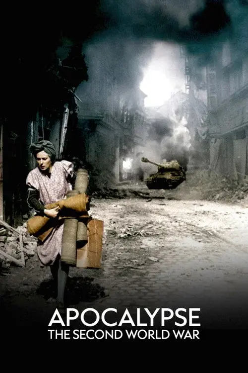Apocalypse : La 2ème Guerre mondiale