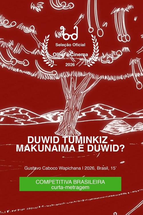 Duwid Tuminkiz - Makunaima é Duwid?
