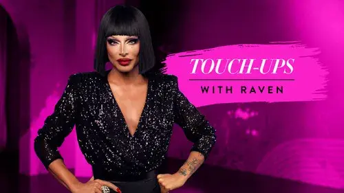 Touch Ups with Raven