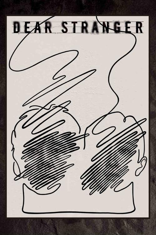 Dear Stranger／ディア・ストレンジャー
