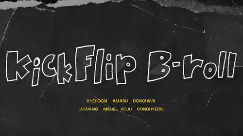 KickFlip B-roll