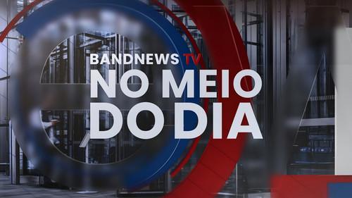 Bandnews No Meio do Dia