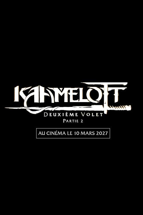 Kaamelott : Deuxième Volet, partie 2