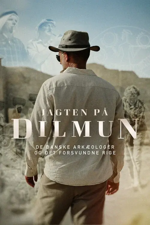 Jagten på Dilmun - de danske arkæologer og det forsvundne rige