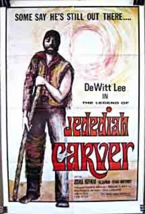 The Legend of Jedediah Carver